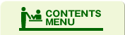 CONTENTS MENU